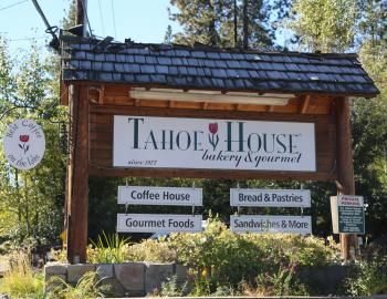 Tahoe House Bakery Sign in front of bakery